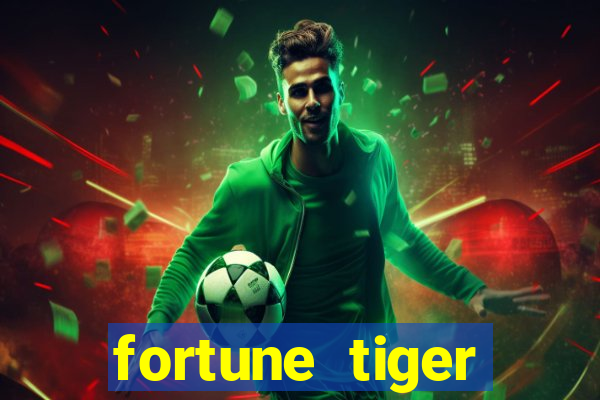 fortune tiger aposta de 1 real